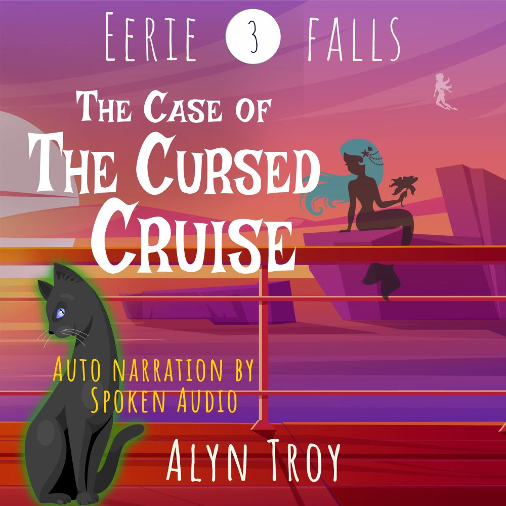 The Case of the Cursed Cruise, Eerie Falls Book 3