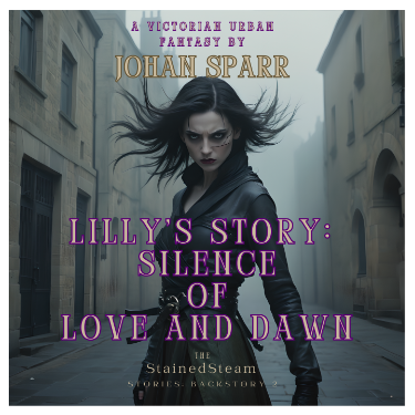 Lilly's Story:  Silence of Love and Dawn