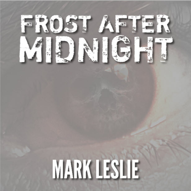 Frost After Midnight