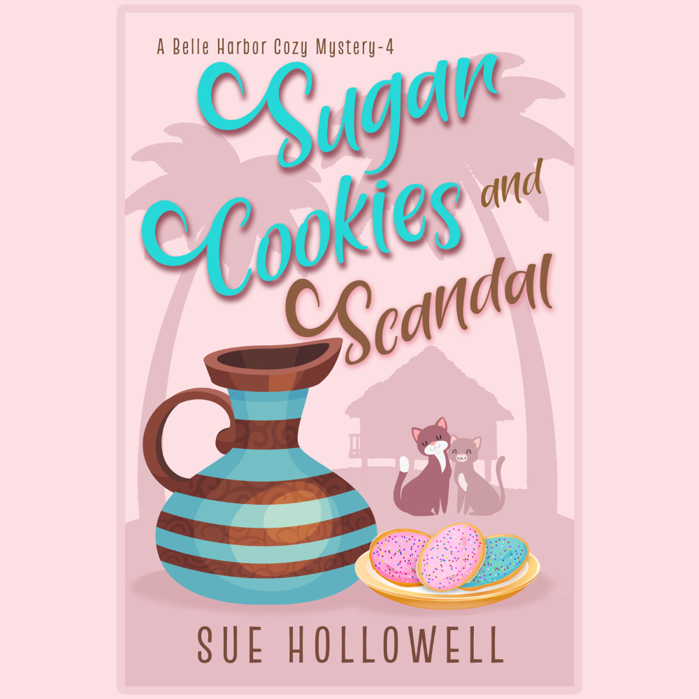 Sugar Cookies and Scandal  (A Belle Harbor Cozy Mystery Book 4)