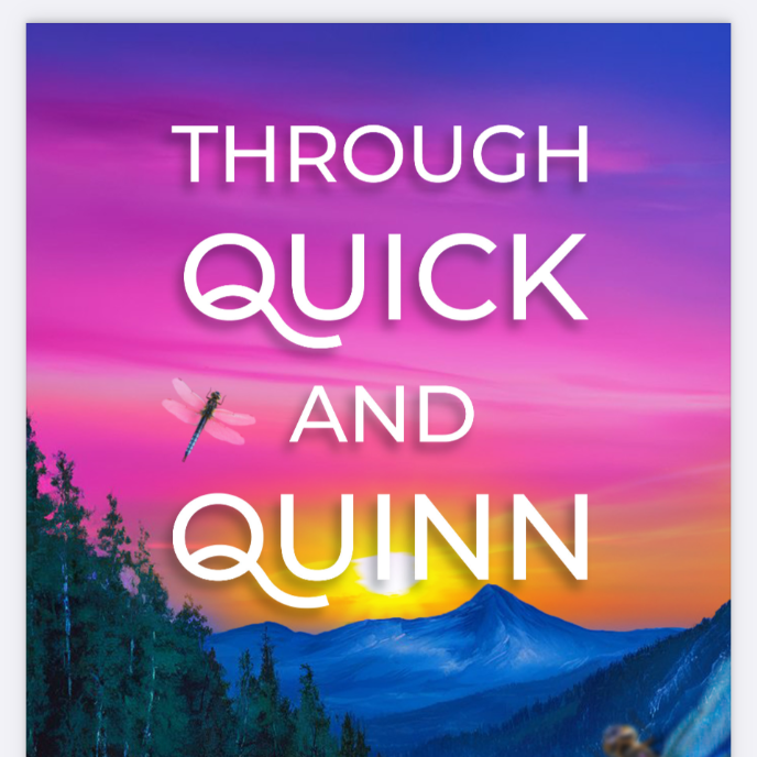 Meet Quick and Quinn