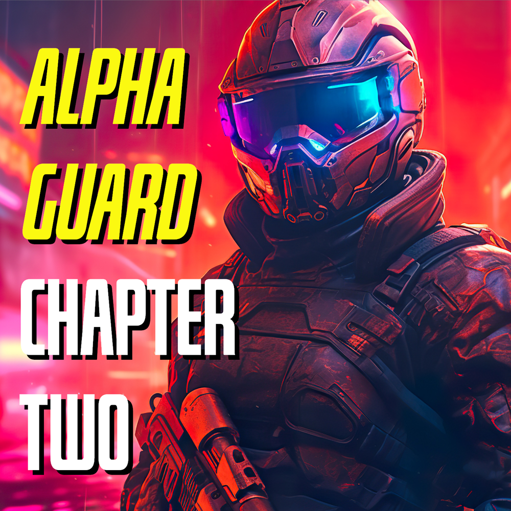 Alpha Guard - Chapter Two