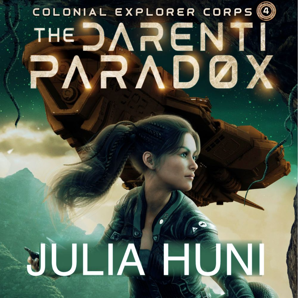 The Darenti Paradox, Colonial Explorer Corps, Book 4