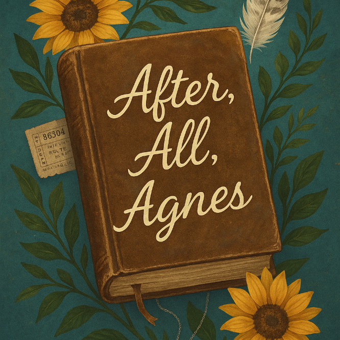 After All, Agnes