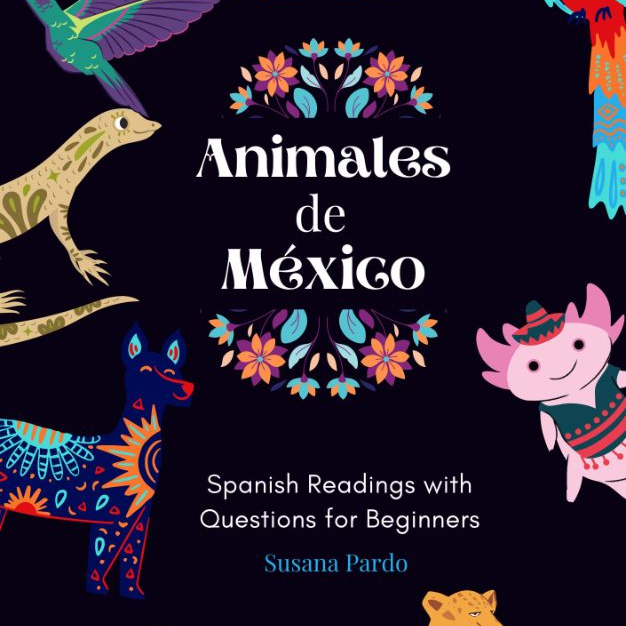 Animales de México - Audiobook Sample (Ch. 1-3)