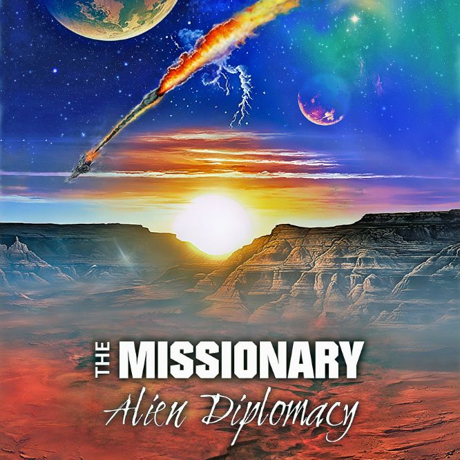 The Missionary: Alien Diplomacy