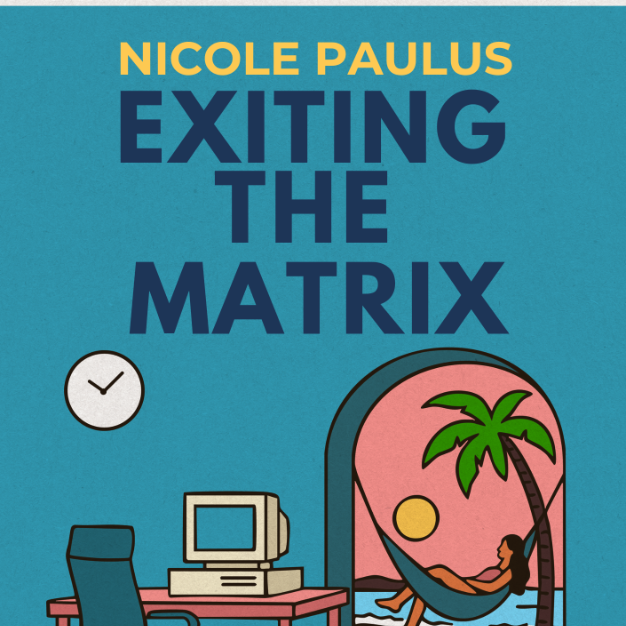Exiting the Matrix