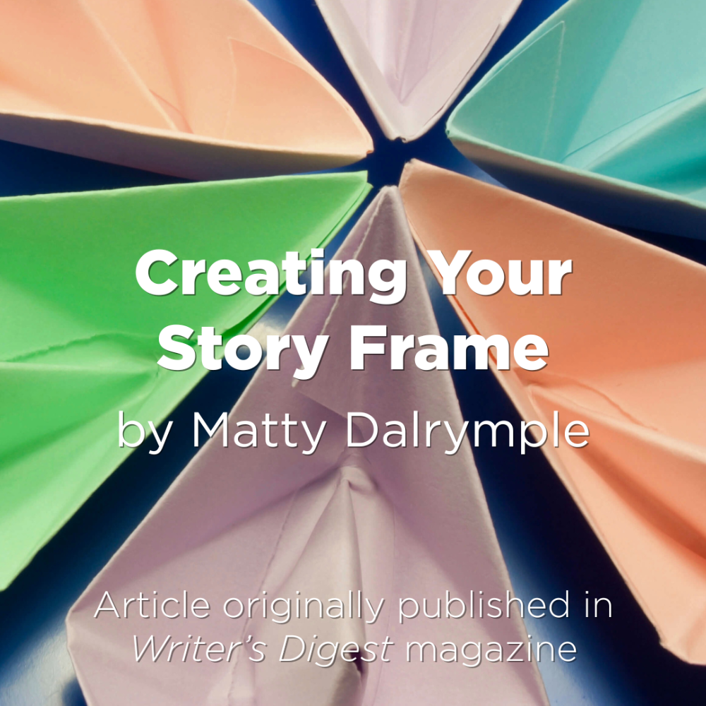 Creating Your Story Frame