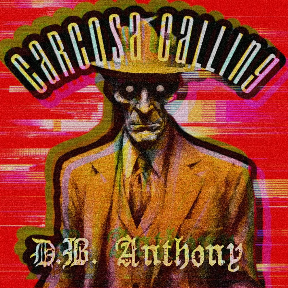 Carcosa Calling